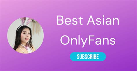 vietnamese onlyfans|Asian OnlyFans – Top 20 Best Asian OnlyFans